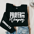 Prayer is My Weapon Shirt